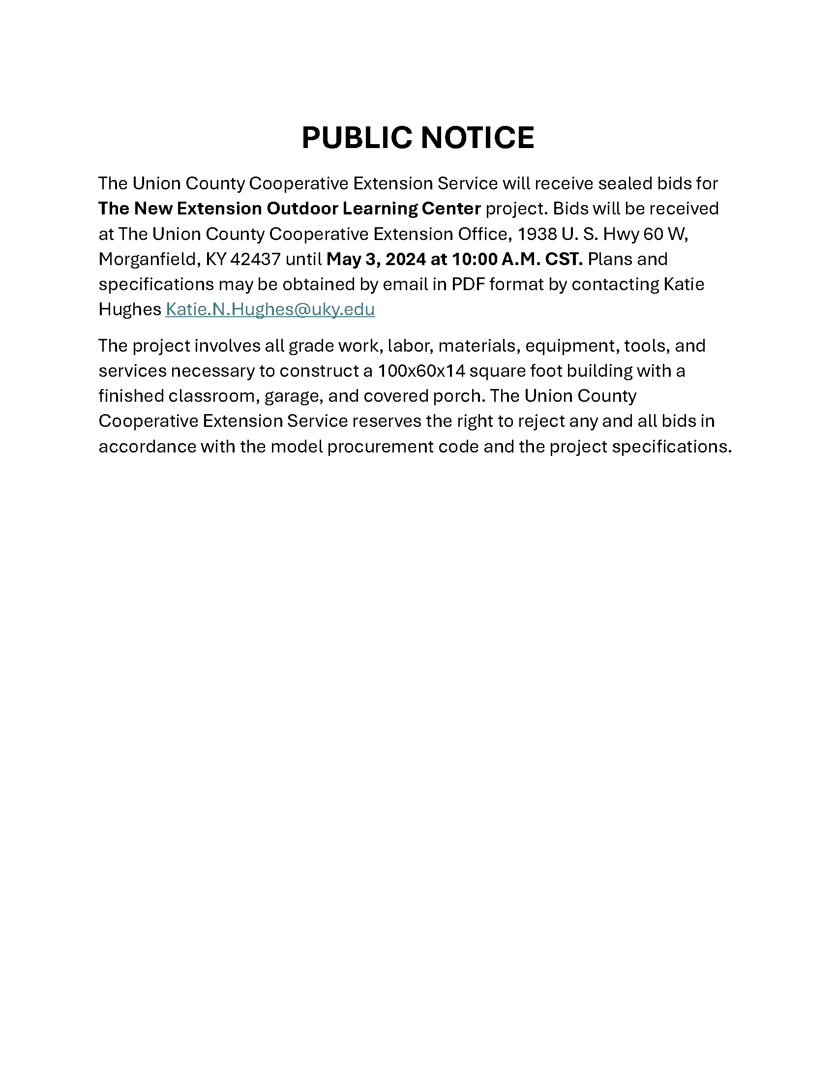 PUBLIC NOTICE INFORMATION FOR OUTDOOR LEARNING CENTER
